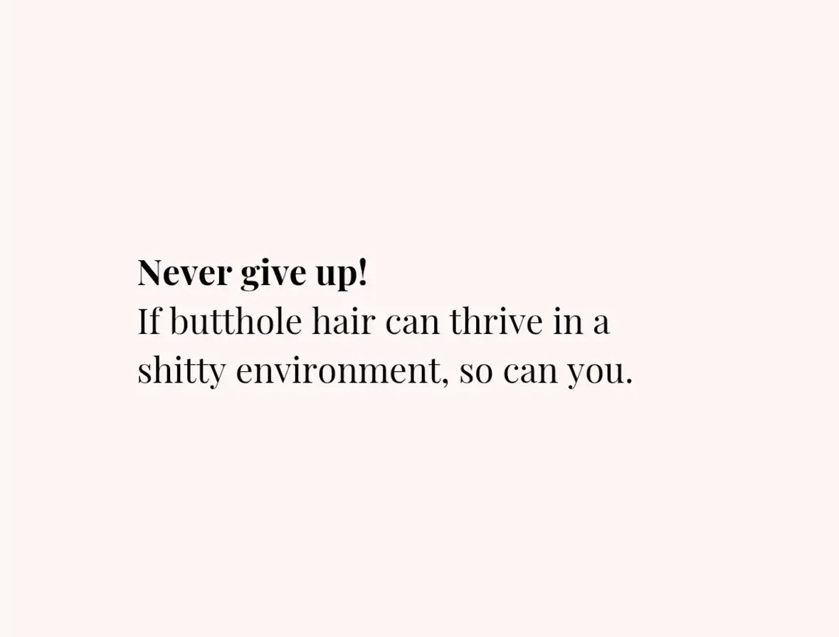 PhoenixQueenRed's tweet photo. I believe in ya! Keep on surviving!! Be like butthole hair!! 😏💋 https://t.co/aMJ4brGPEp