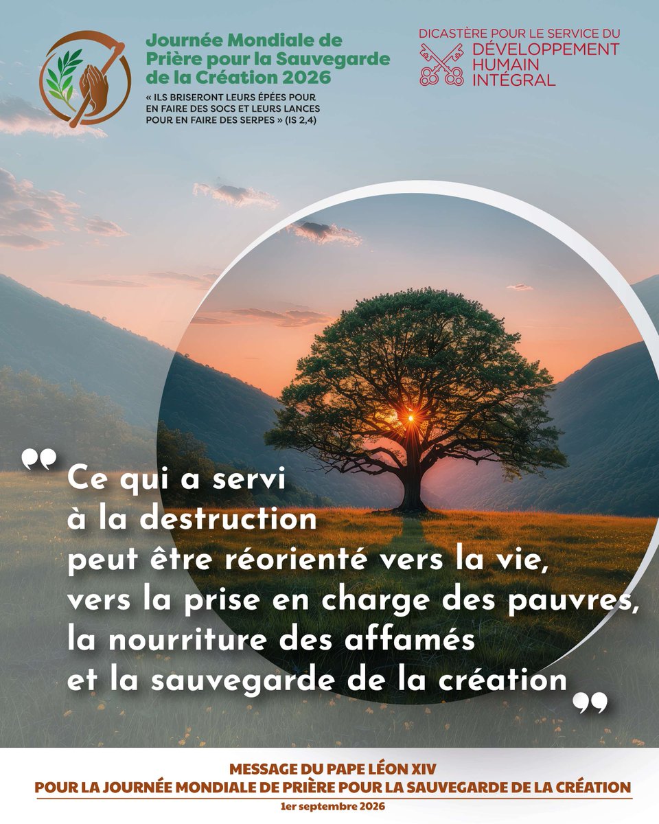 vaticanIHD_FR's tweet photo. 📣 Le Message du Pape Léon XIV à l'occasion de la Journée Mondiale de Prière pour la Sauvegarde de la Création 2026 nous invite à devenir « les collaborateurs de l’œuvre de renouveau de Dieu». 🌱

📌 Pour en savoir plus : https://t.co/bhIFKiARNo https://t.co/WUXsI302sk