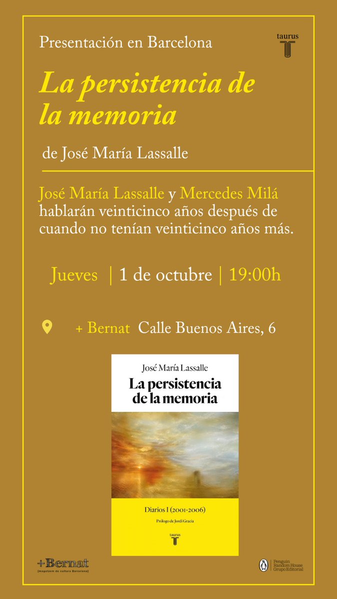 tauruseditorial's tweet photo. Presentación en Barcelona 📚

José María Lassalle y Mercedes Milá conversan con motivo de 'La persistencia de la memoria'.

 🗓️ Jueves 1 de octubre, 19:00 h

 📍 Librería +Bernat (C/ Buenos Aires, 6) https://t.co/9VeuHVcQMo