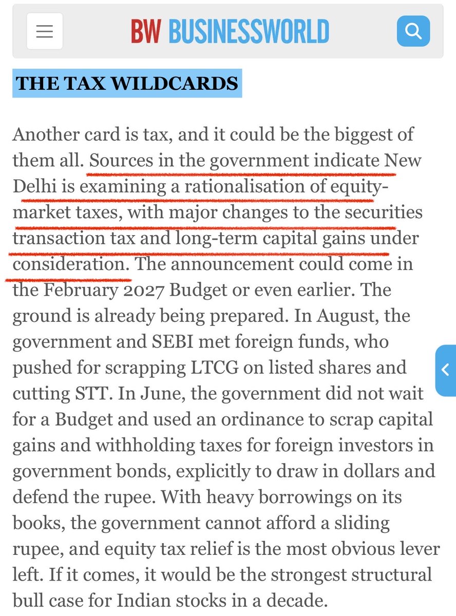 gurjota's tweet photo. "Sources in the government indicate New Delhi is examining a rationalisation of equity-market taxes, with major changes to STT and LTCG under consideration."

I don't know how reliable Business World's sources are but this can be a huge trigger for a new bull market if true!!! https://t.co/SxITojDklv