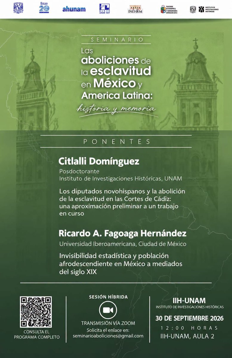 UNAM_Historicas's tweet photo. Mañana se llevará a cabo la próxima sesión del Seminario “Las aboliciones de la esclavitud en México y América Latina: historia y memoria".

Les esperamos en el Aula 2 de Históricas o a través de la plataforma Zoom.

Solicita el enlace en: seminarioaboliciones@gmail.com https://t.co/0Bjif36EZJ