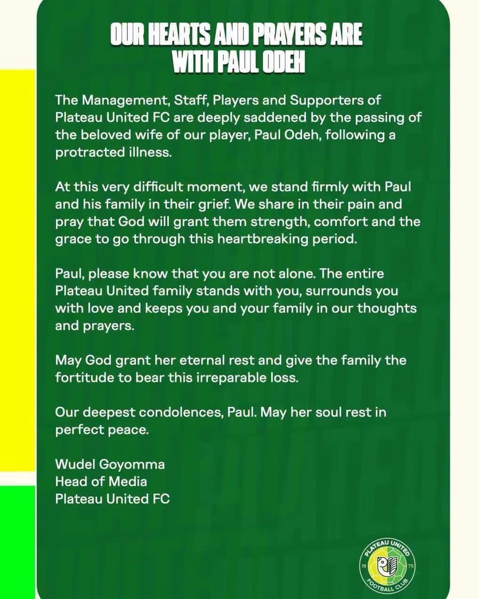 Omoruyi___'s tweet photo. 🚨 BREAKING: Plateau United mourn the passing of defender Paul Odeh’s wife following a prolonged illness.

The club has expressed its condolences and stands with Odeh and his family during this difficult time.

🕊️ May her soul rest in perfect peace.

#NPFL27 #EuroMatchNPFL #Odeh https://t.co/IHBEInztKU