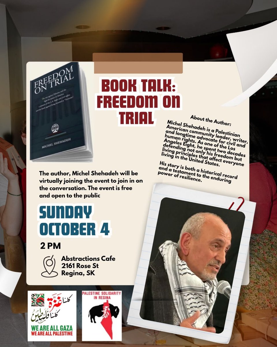 AlbertLedebur's tweet photo. Upcoming book club with Palestine Solidarity Regina is reading Freedom On Trial by Michel Shehadeh, and will feature the author! Very excited for this one @AbstractionCafe @CityofRegina https://t.co/cXg52HMmEX