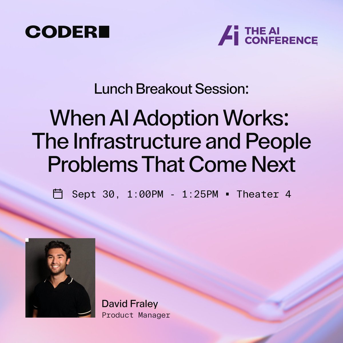 coderhq's tweet photo. Tomorrow at @AIconference: David Fraley on what breaks in AI coding adoption after the pilot succeeds. Visit Coder at booth 122. https://t.co/tHc9G6h1oa