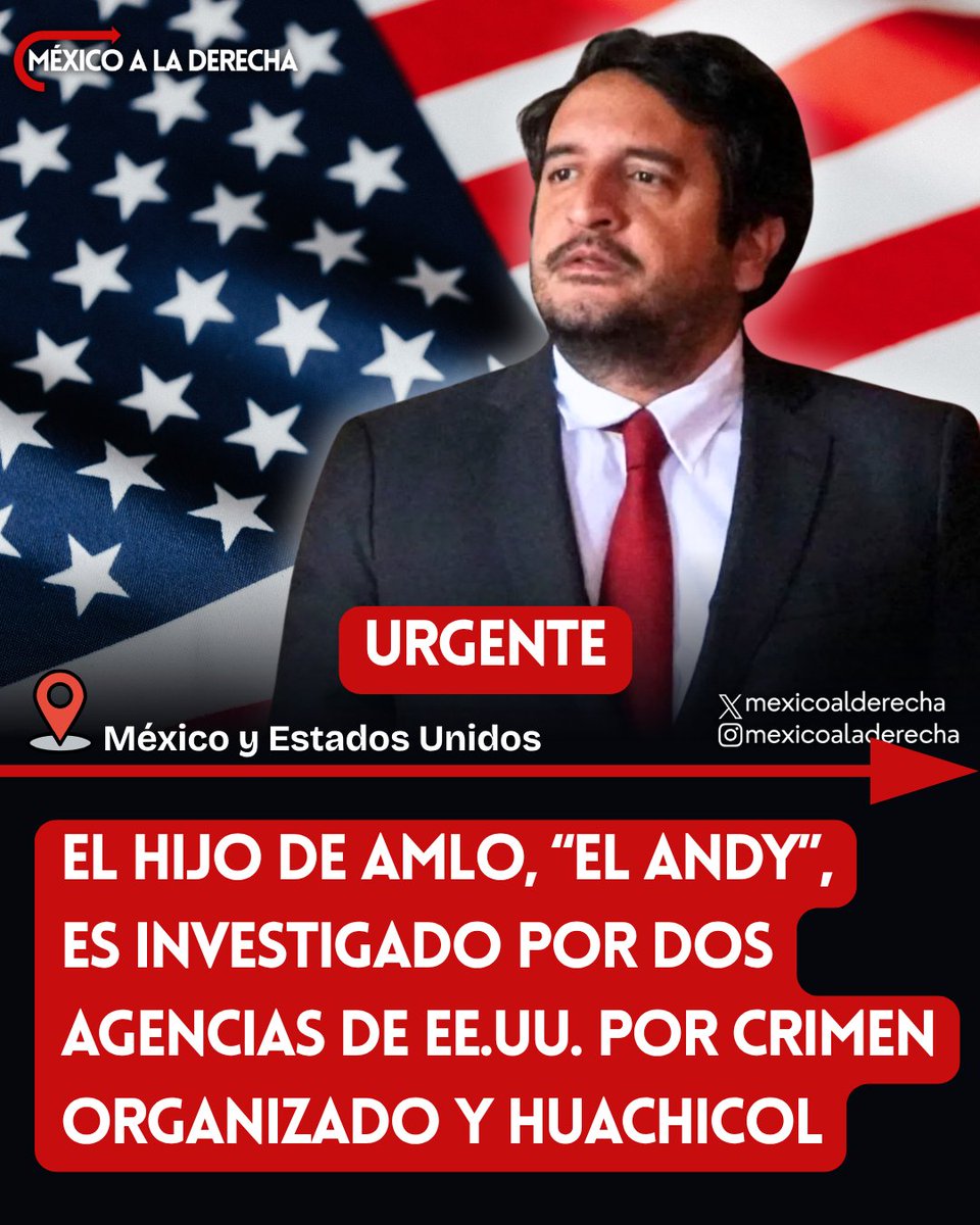 MexicoalDerecha's tweet photo. 🚨🇲🇽🇺🇸/ SE LE VIENE LA NOCHE AL HIJO DE AMLO

El hijo de AMLO, Andy López Beltrán, alías "El Andy", es investigado por dos agencias de EE.UU. quienes lo señalan por crimen organizado y huachicol, según el diario New York Times. 

Según el medio estadounidense, las agencias analizan acusaciones formales en contra del hijo del narco-expresidente, de acuerdo con cinco personas con conocimiento directo sobre el tema.