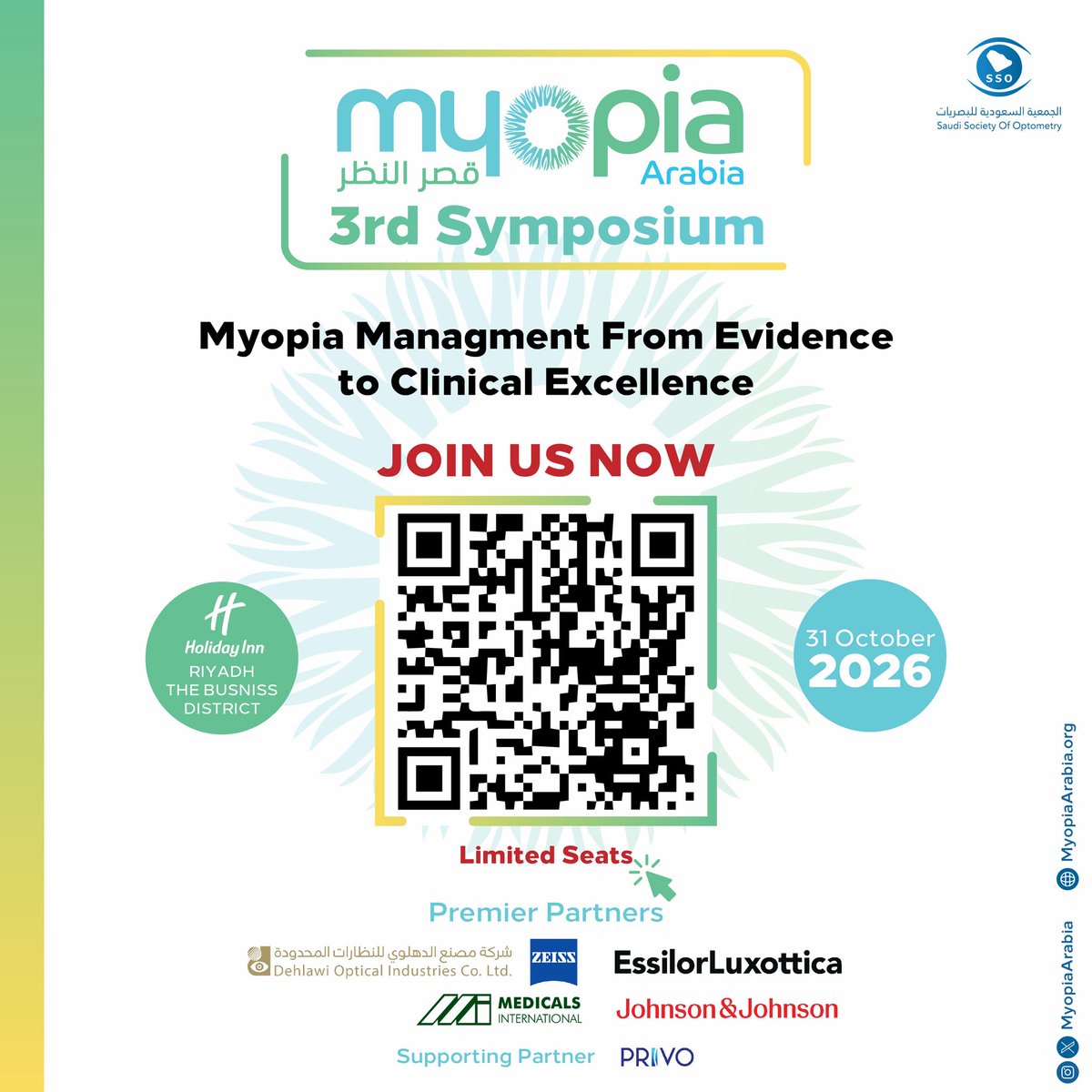 MyopiaArabia's tweet photo. 👁️ Save the Date | Myopia 3rd Symposium

The 3rd Myopia Symposium is bringing eye care professionals together for a day of scientific learning, meaningful discussions, and professional connection.

📅 31 October 2026
📍 Holiday Inn
🎟️ Registration Now Open

Join us now: 
https://t.co/bOZ2oGDwcB

60% off for SSO members. Please check your email

We look forward to welcoming you!

#MyopiaSymposium #MyopiaManagement #Optometry #Ophthalmology #EyeCare