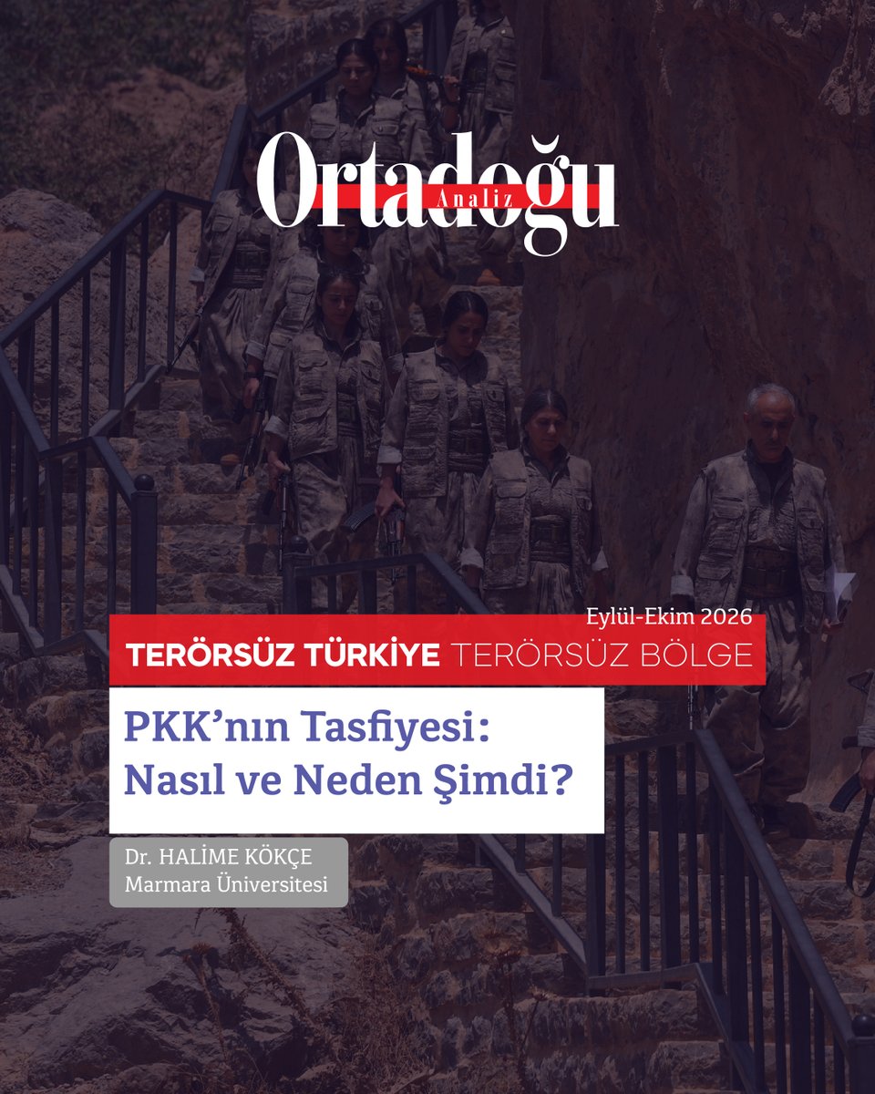 OrtadoguAnalizD's tweet photo. "PKK'nın Tasfiyesi: Nasıl ve Neden Şimdi?"

🖊️ Gazeteci ve akademisyen Dr. Halime Kökçe (@halimekokce) Ortadoğu Analiz Dergisi'nin 144. sayısı için kaleme aldı.

🔗Dergiye ücretsiz erişim için tıklayınız:
https://t.co/YJ83JQxxmB https://t.co/Ne8KoA7lyl