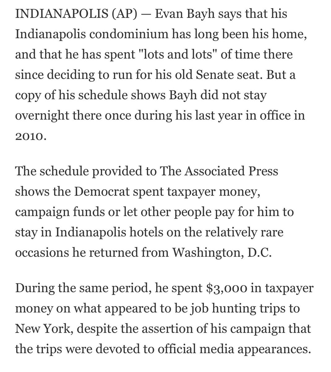 KYLE_Mattern44's tweet photo. Beau Bayh was using his dad’s one-bedroom condo in downtown Indianapolis as his primary residence to get absentee ballots while attending a private high school in D.C. (the cost of which is more than a year at IU). This is the same condo that his father, Evan Bayh, said was his primary residence, yet according to his own schedule he did not spend a single night at the condo during his last year in office. Instead, when he was in town he would use taxpayer dollars to stay in hotels, or have others pay for him to stay in hotels only a few minutes from his condo.

This makes sense, seeing as the condo is only one bedroom, but apparently it didn’t see much use from any of the Bayhs!