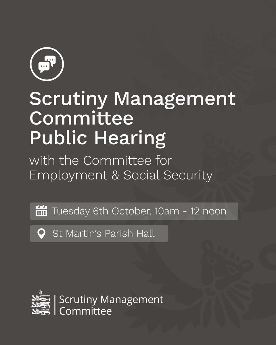 Govgg's tweet photo. The Scrutiny Management Committee is holding a public hearing with the Committee for Employment &amp; Social Security regarding their annual uprating report at St Martin’s Parish Hall, between 10am and 12pm on Tuesday 6th October.

Read more at https://t.co/yuShx5Tx1w https://t.co/bcVHE5fTYh