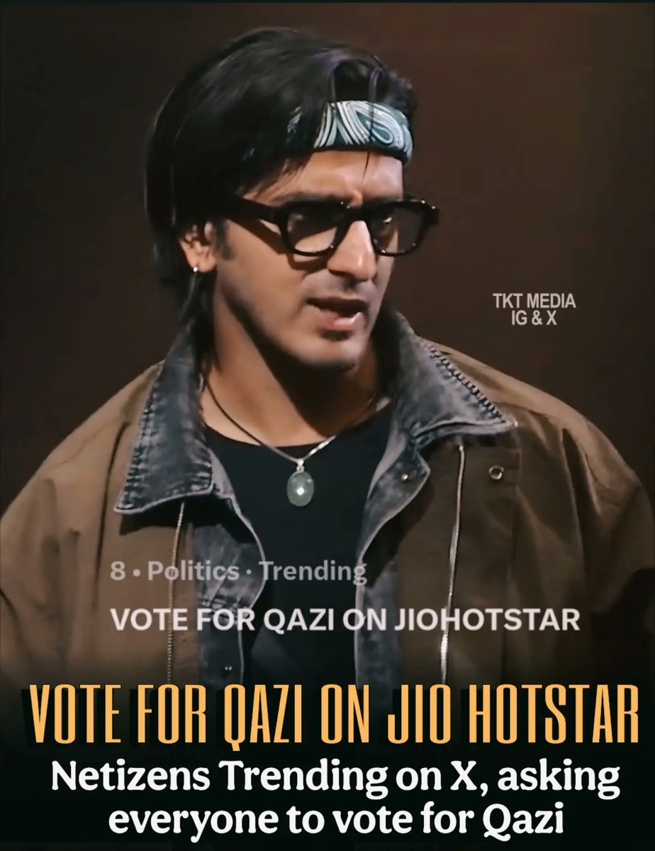 TheKhabriTak's tweet photo. Latest : VOTE FOR QAZI ON JIOHOTSTAR trending at Top 7 🤩👏

#QaziTouqeer the fan favourite deserve to win a chance to lift 🏆 

Comment - Your Opinion 
#BiggBoss #BiggBoss20 

Join - @TheKhabriTak for more https://t.co/rdQXotj44P
