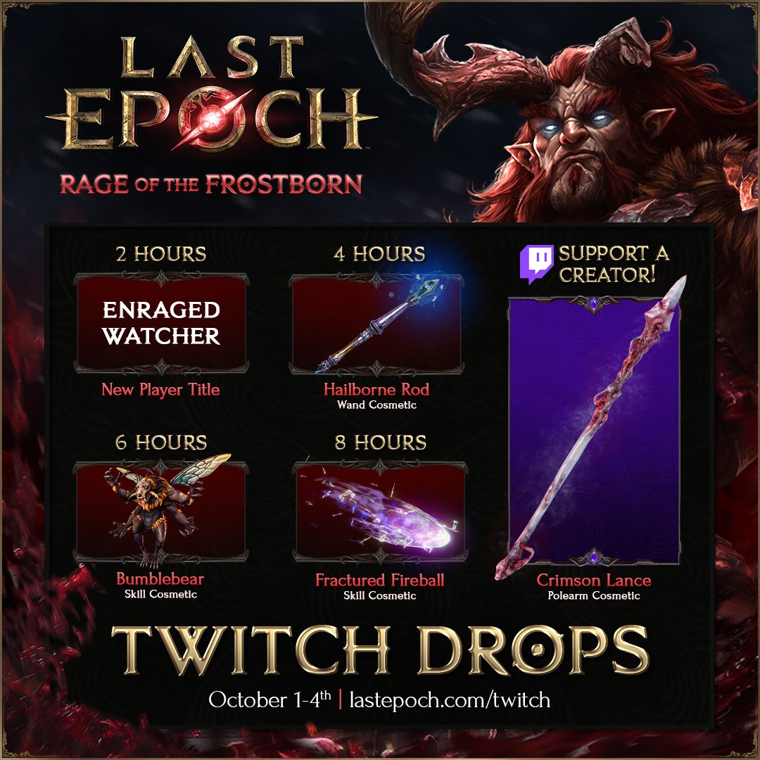 LastEpoch's tweet photo. 🎁 Season 5 Twitch Drops begin on launch day!

Celebrate the launch of Rage of the Frostborn on October 1st by tuning in to participating Last Epoch streams and earning new rewards along the way.

👀 Check out the full Twitch Drops details: https://t.co/CthhqtsF7n https://t.co/ZO5UyugfRU