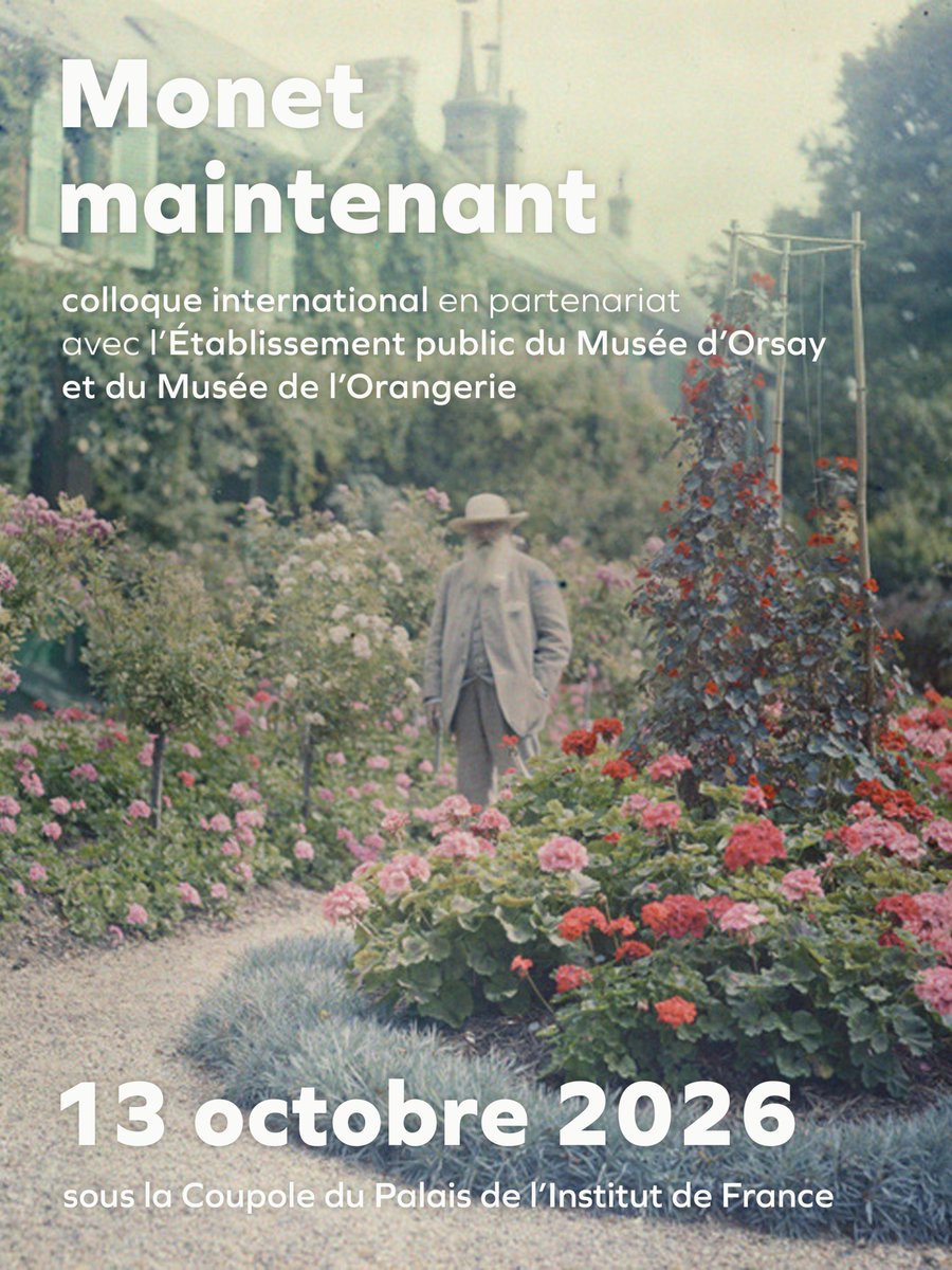 AcadBeauxarts's tweet photo. 📢 Le mardi 13 octobre du 14h30 à 18h30, rejoignez-nous sous la Coupole du Palais de l’Institut de France pour le premier jour du colloque international et pluridisciplinaire « Monet maintenant » : https://t.co/DfQMVOF9HJ https://t.co/f0P7ykTf89