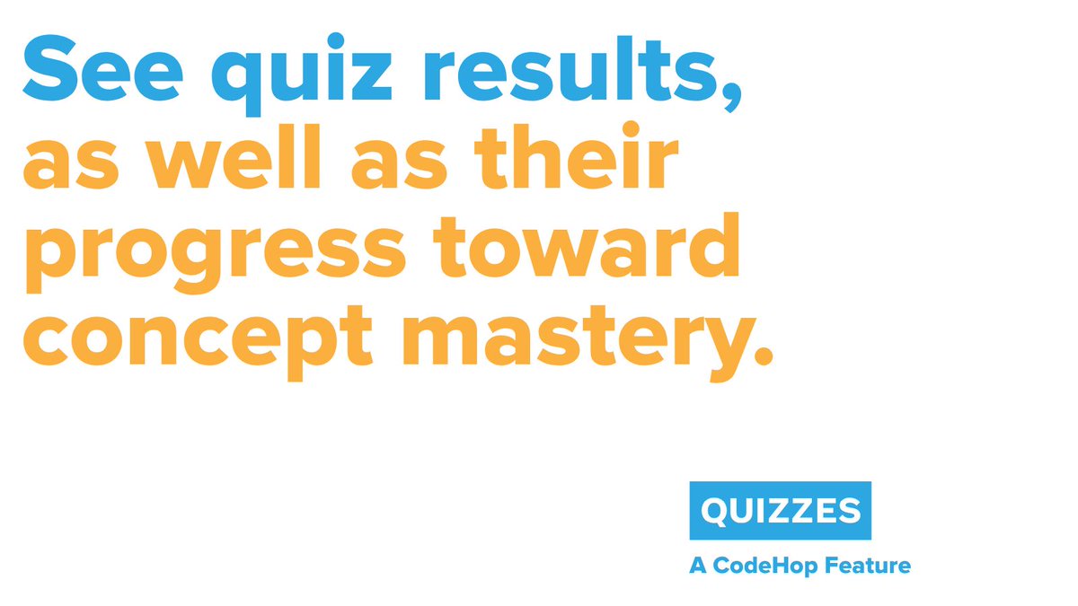 codehop_'s tweet photo. Assign a CodeHop Quiz to any section for a quick check on student understanding! 📊 See quiz results, track progress toward concept mastery, or turn any quiz into a live QuizBuzz game for the whole class.

Learn more at https://t.co/mWDjDe9Wg5. https://t.co/jjuT7d7PF9