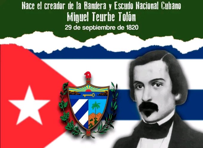 CncaAzcuba's tweet photo. En 1820, hace 206 años, un 29 de septiembre, nació en Matanzas el independentista Miguel Teurbe Tolón y de la Guardia, diseñador de la bandera y creador del escudo nacional de #Cuba. #CubaViveEnLaHistoria #Azucareros #CNCA https://t.co/4Att4ZYPlT
