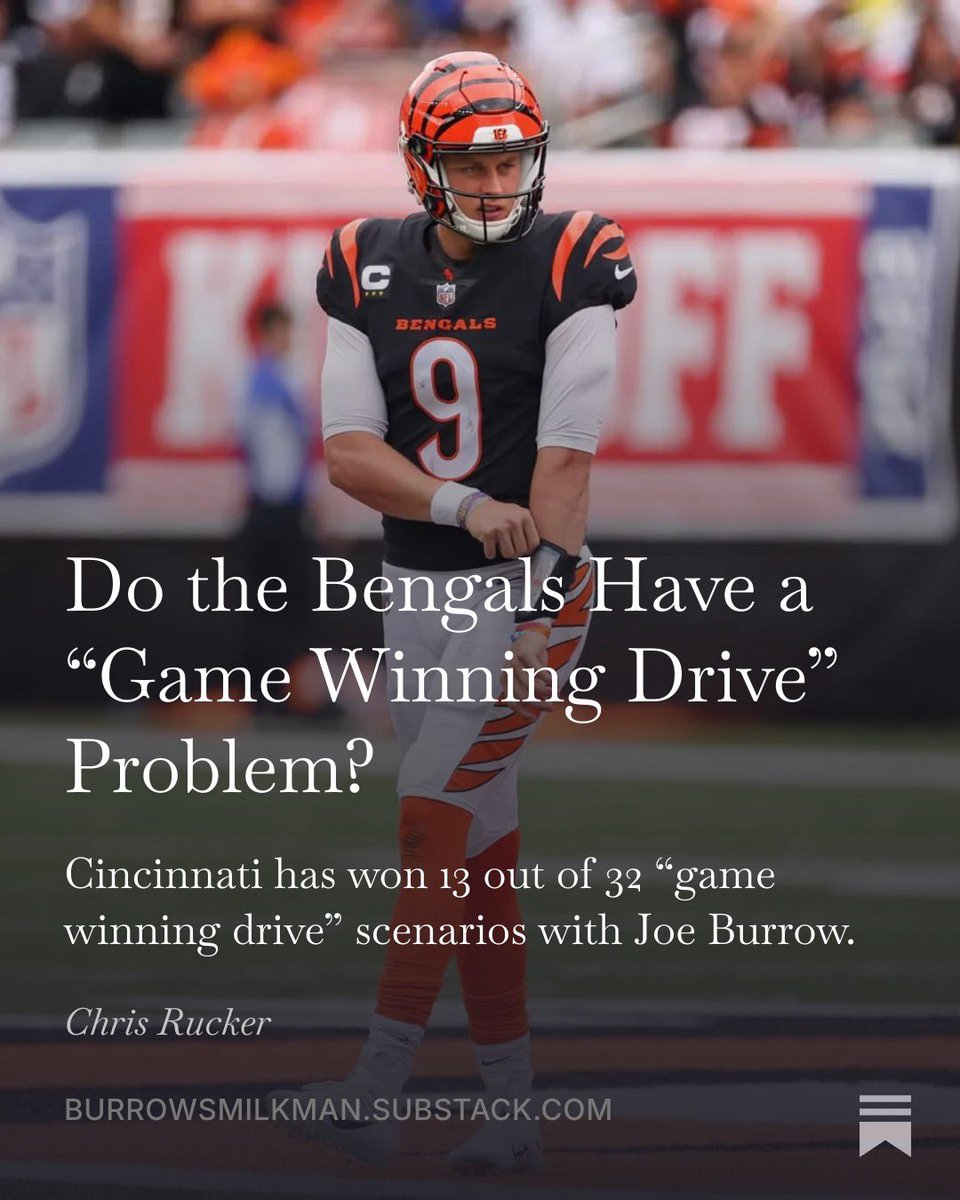 benga1scentre's tweet photo. The Bengals offense has scored to take the lead or tie the game on their last possession 15 times in Burrow’s career. 

They’ve won 8 of those games.

Burrow is better in the clutch than you think, &amp; 1-34 is a bogus stat: 

https://t.co/PjDfXk59wz https://t.co/STvy3j18Oe