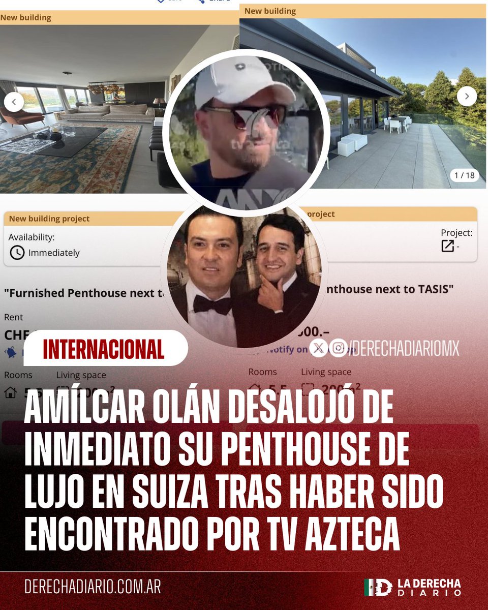 DerechaDiarioMX's tweet photo. 🚨🇲🇽🇨🇭 | SE PELÓ: El operador criminal de "Andy", Amílcar Olán, abandonó su penthouse de lujo en Lugano, Suiza, luego de ser encontrado por TV Azteca y cuestionado por su fortuna repentina. https://t.co/h106z1Di6U