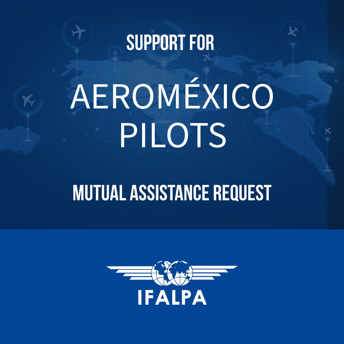 IFALPA's tweet photo. SUPPORT AEROMÉXICO PILOTS
@aspaprensa ASPA de México has requested IFALPA Mutual Assistance in support of Aeroméxico pilots, as negotiations on labour conditions and wages have not reached an agreement. Notice & details https://t.co/trc1PAO2M1
#PilotUnity #pilotsolidarity https://t.co/aIGMiQ550B