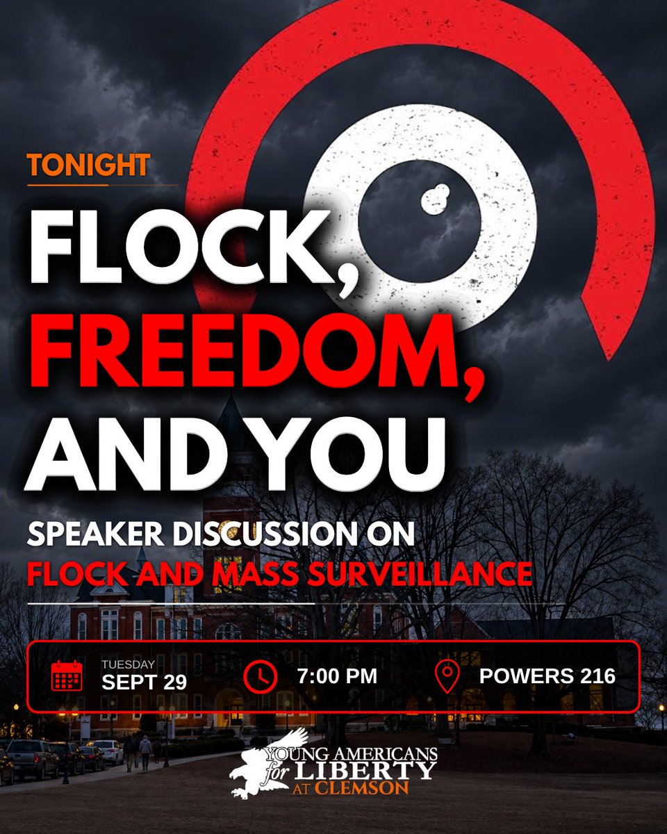 yal_clemson's tweet photo. Join us tonight at 7 PM in Powers 216!

We’ve got a guest speaker coming in to talk about Flock, mass surveillance, privacy, and what’s going on with these systems.

Come hang out, hear the discussion, and bring your questions! https://t.co/SmodbyYBRV