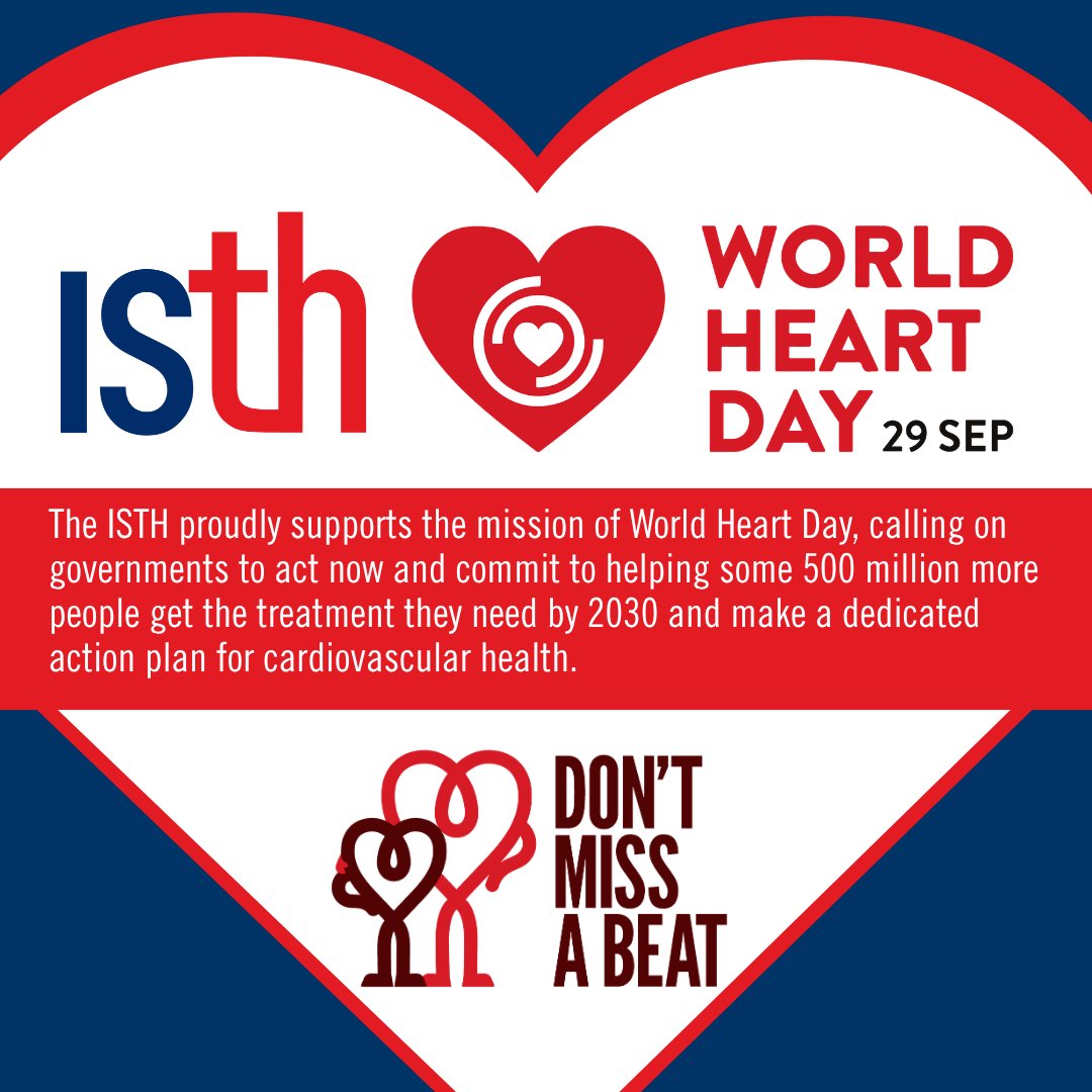 isth's tweet photo. On #WorldHeartDay, the ISTH joins the global call for action to improve cardiovascular health. ❤️ https://t.co/WTJwA23WAd