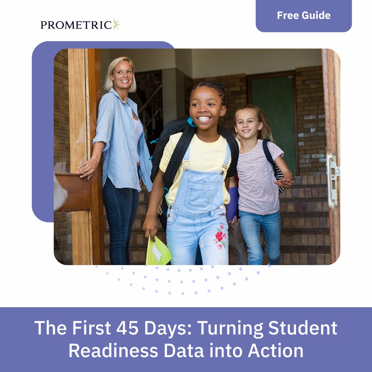 PrometricK12's tweet photo. By Day 45, what do you know and what are you doing differently? Explore our K–12 guide: https://t.co/5U4bLiYOAu https://t.co/fpuE3m191n