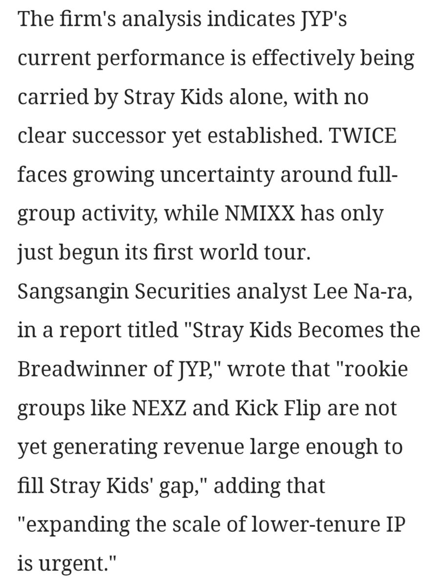 tasycrave's tweet photo. “JYPE’s current performance is effectively being carried by #StrayKids alone, with no clear successor yet established. Sangsangin Securities report titled ‘Stray Kids Becomes the Breadwinner of JYP’ wrote that “rookie groups are not yet generating revenue large enough to fill Stray Kids’ gap.”

— International Business Times, 2026.