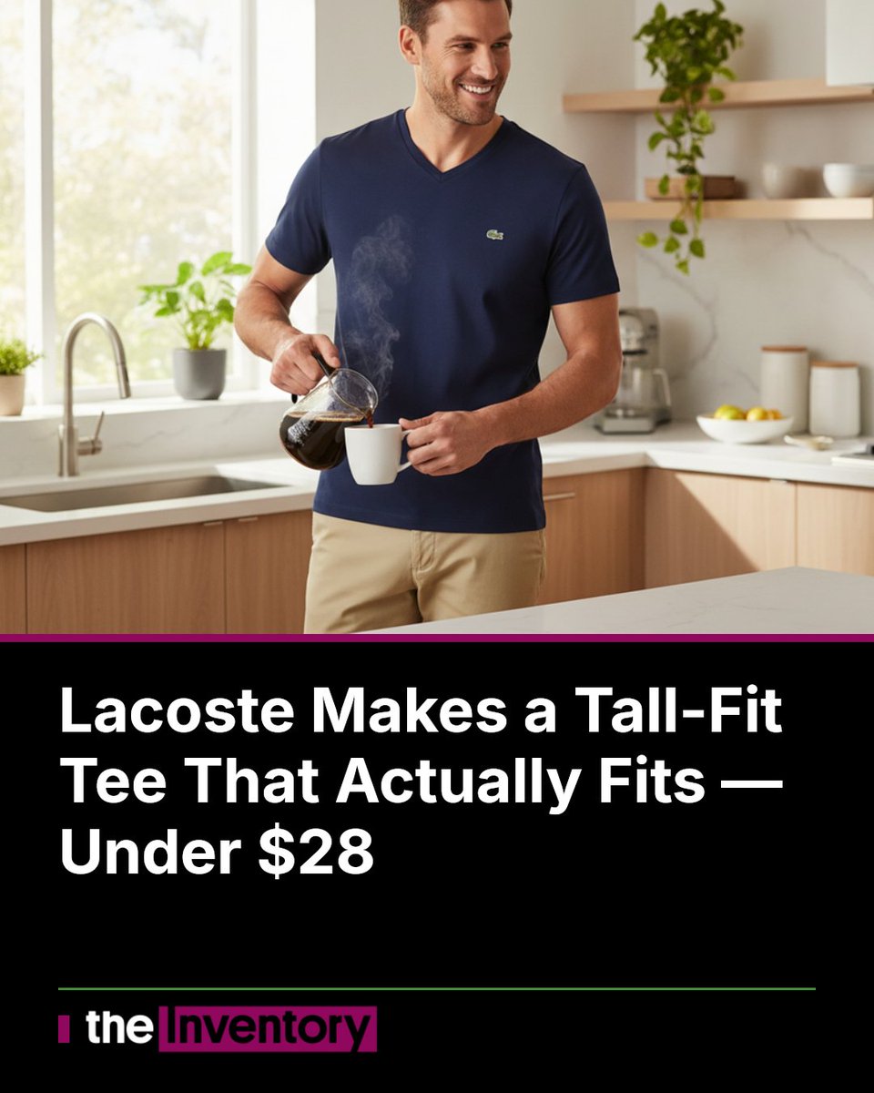 ItsTheInventory's tweet photo. Lacoste Makes a Tall-Fit Tee That Actually Fits — Under $28
Finding a premium brand's tall-specific cut for under $30 is genuinely rare, and this Lacoste V-neck clears that bar. It's not a massive markdown, but f
https://t.co/YQOTmBST79
#TallFit #LacosteStyle #MensFashionDeals https://t.co/5HZY8eSm6i