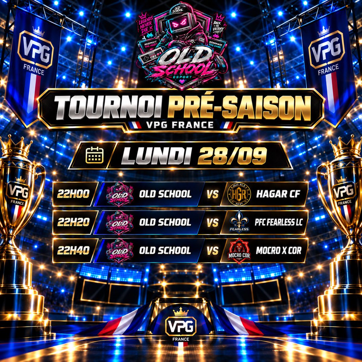OldSchooleafc's tweet photo. 🔥🏆 TOURNOI PRÉ-SAISON 
VPG FRANCE 🏆🔥

Avant le coup d’envoi de la nouvelle saison, place au tournoi de pré-saison ! 🎮⚽

Ce lundi dès 22h00, la Old School entre en piste avec 3 matchs au programme. 💪🔥

À nous de jouer ! 🎮⚽

@gramildinho @scoupine @VPGFrance_ 

#OldSchool #VPGFrance #PréSaison #EAFC #ProClubs