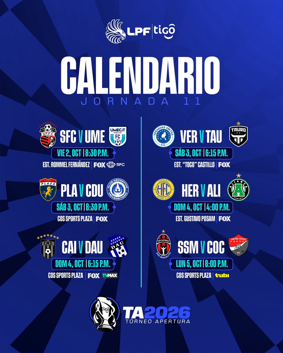 LPFpanama's tweet photo. ¡𝗖𝗔𝗟𝗘𝗡𝗗𝗔𝗥𝗜𝗢 𝗝𝟭𝟭! 🗓⚽ 

Así se jugará la jornada once del Torneo Apertura 2026 de la #LPFTigo 🏆🤩

#NuestroFútbol https://t.co/23QCHXgyKn