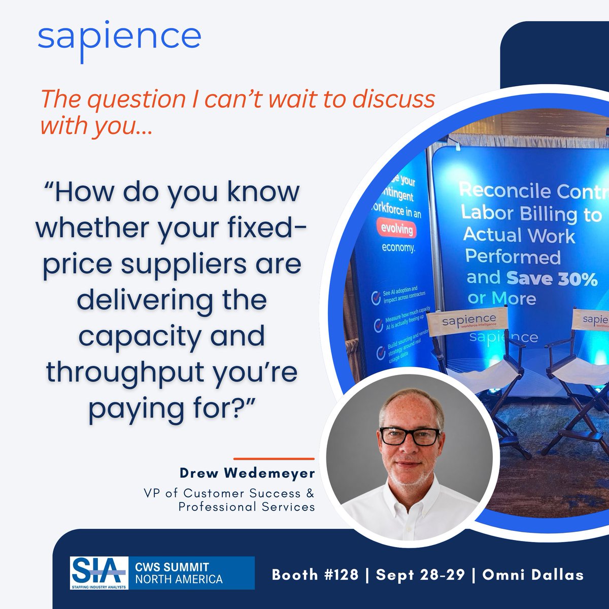 Sapience's tweet photo. Let's talk. Stop by Booth #128
#CWSSummit #ContingentWorkforce #WorkforceIntelligence #SupplierManagement #TeamSapience #EnterpriseData #WorkforceStrategy #AIAdvantage #Sapience https://t.co/VaieL9RbBx
