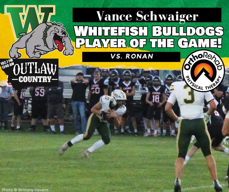 C_Havens22's tweet photo. For his performance against Ronan, on Friday, @WhitefishFB player, @VanceSwags, earned the @OrthoRehab_PT Player of the game! Schwaiger had 4 carries for 65 yards & a TD plus addded multiple tackles on defense. #Whitefish #WHS #Bulldogs #WhitefishBulldogs #OneTownOnePound #mtsports