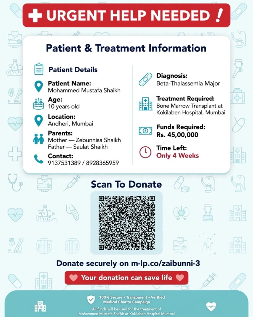 Ashrafee0055's tweet photo. 🚨 Urgent help needed! A child in Andheri, Mumbai has Beta-Thalassemia Major and needs a bone marrow transplant at Kokilaben Hospital within weeks. The family needs ₹45,00,000.
Please donate or share 🙏
https://t.co/gpfxr5giJa
#Mumbai #Thalassemia #Milaap https://t.co/B7jLYDEfWf