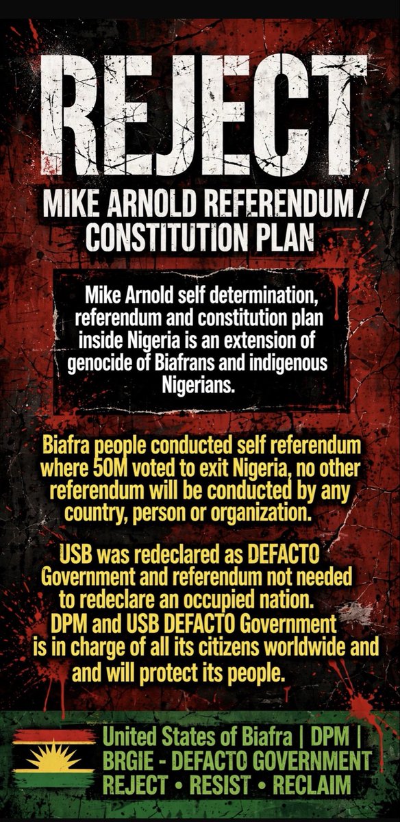 YorncaCommunity's tweet photo. 🚨 BREAKING

UNITED STATES OF BIAFRA (USB)

USB rejects in totality Mike Arnold’s proposed self-determination, referendum &amp;constitutional plan within Nigeria, describing it as an extension of d longstanding injustice &amp;suffering experienced by Biafrans &amp;other indigenous Nigerians https://t.co/4El1KFDpuh
