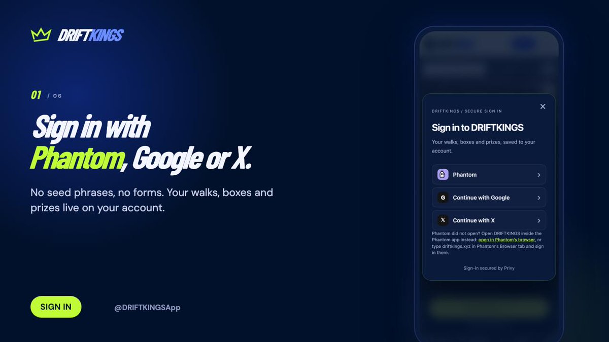 DRIFTKINGSApp's tweet photo. Step into a new way to earn with DriftKings!

Getting started is as simple as it gets: Sign in with Phantom, Google, or X. No seed phrases, no complex forms. Your walks, boxes, and prizes live safely right on your account. @DRIFTKINGSApp https://t.co/ZT3kCMfO3M
