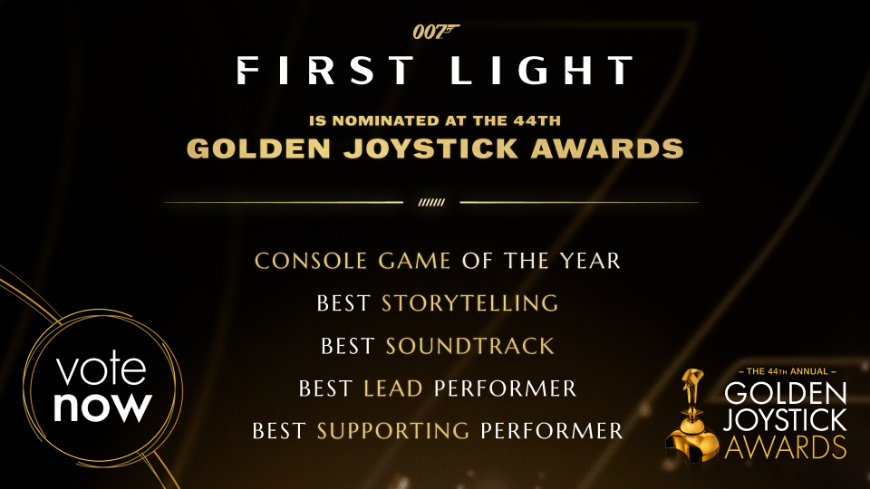 007GameIOI's tweet photo. We are honored to be nominated for an incredible 5 categories at this year’s Golden Joystick Awards.

🏆 Console Game of the Year
🏆 Best Storytelling
🏆 Best Soundtrack
🏆 Best Lead Performer - Patrick Gibson
🏆 Best Supporting Performer - Lennie James

Voting is open now!

https://t.co/QWUpLmibpL 

#007FirstLight #GoldenJoystickAwards #WeAreIOI