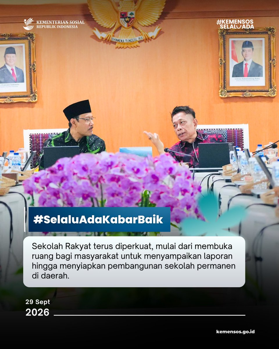 KemensosRI's tweet photo. Di #SelaluAdaKabarBaik edisi 29 September, Sekolah Rakyat terus diperkuat. 

Mulai dari membuka ruang bagi masyarakat untuk menyampaikan laporan hingga menyiapkan pembangunan sekolah permanen di daerah.

Baca selengkapnya. https://t.co/rtQhGgruAj