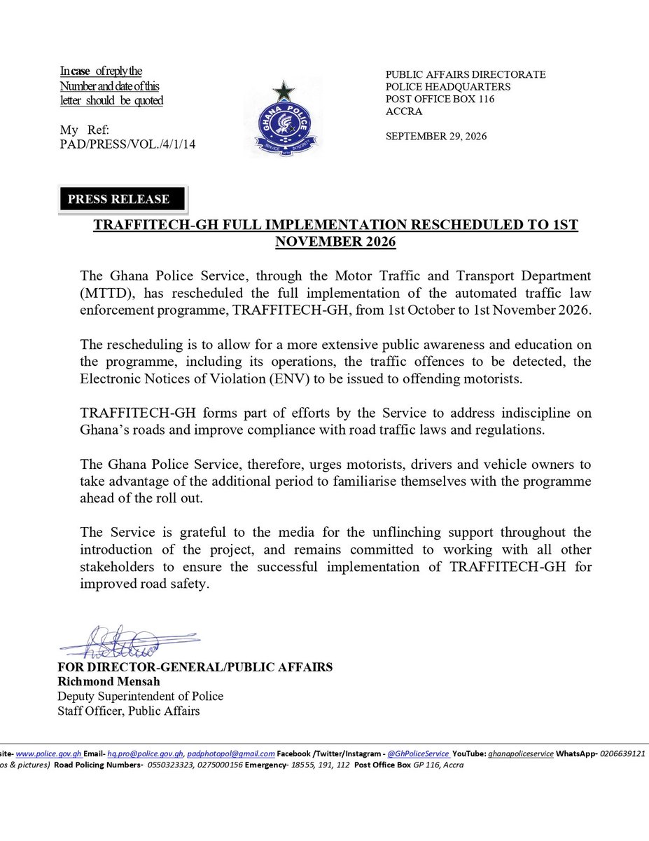 GhPoliceService's tweet photo. PRESS RELEASE:

TRAFFITECH-GH FULL IMPLEMENTATION RESCHEDULED TO 1ST NOVEMBER 2026 https://t.co/GGo1gDceNM
