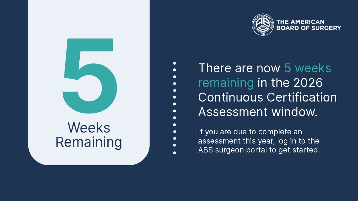 AmBdSurg's tweet photo. There are now 5 weeks remaining in the 2026 #ContinuousCertification Assessment window. Begin your assessment by Tuesday, Oct. 20, to ensure you have the full two weeks to complete your assessment: https://t.co/dD4SZ5ToMU https://t.co/tdmYhn6GER