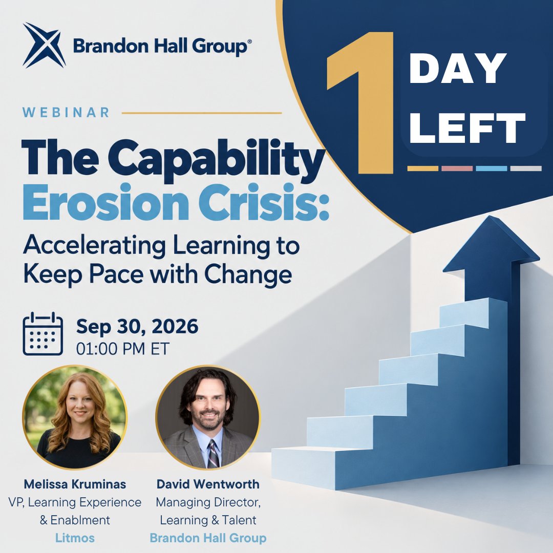 BrandonHallGrp's tweet photo. ⏰ Just 1 day to go!

The pace of change is accelerating, and organizations need to build new capabilities just as quickly.

Join David Wentworth, Managing Director of Learning & Talent at Brandon Hall Group™ and Melissa Kruminas, VP of Learning Experience & Enablement at @Litmos , for The Capability Erosion Crisis: Accelerating Learning to Keep Pace with Change.

Discover how organizations can move beyond simply maintaining skills and create a continuous approach to building human capability in the AI era.

📅 September 30, 2026
⏰ 1:00 PM ET

Register today and join us tomorrow!
🔗 https://t.co/Fd8nNdL8uV

#BrandonHallGroup #LearningAndDevelopment #FutureOfWork #AI #TalentDevelopment #Webinar