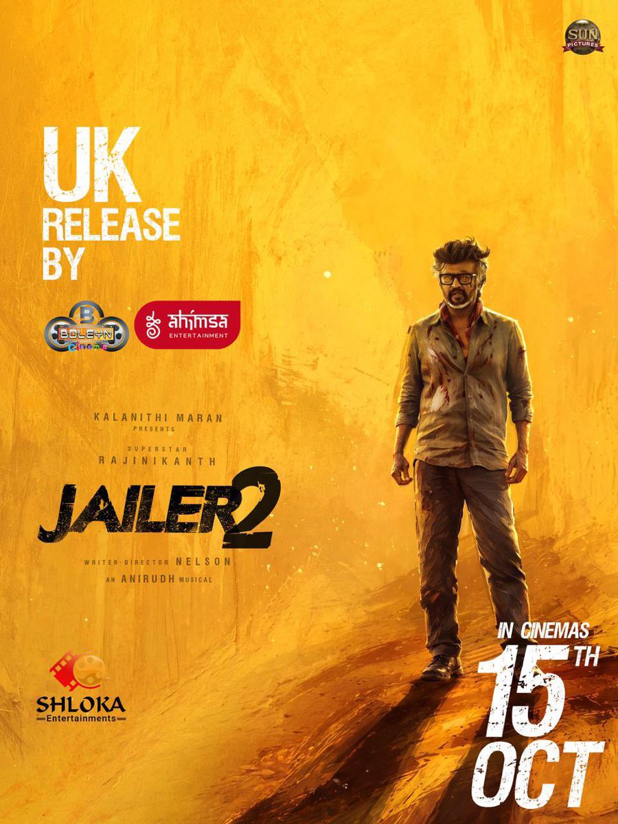 ShlokaEnts's tweet photo. UK, GET READY FOR THE RAMPAGE. 🔥🔥

@boleyncinemauk &amp; @ahimsafilms  
bring @Jailer2Film to the UK! 💥

15TH OCTOBER 2026.
THALAIVAR IS COMING. 👑🔥

No limits.
No looking back.

THE UK IS ABOUT TO WITNESS THE STORM. 🌪️🔥

Distribution by @ShlokaEnts

#JAILER2 https://t.co/eoVBInA1LJ