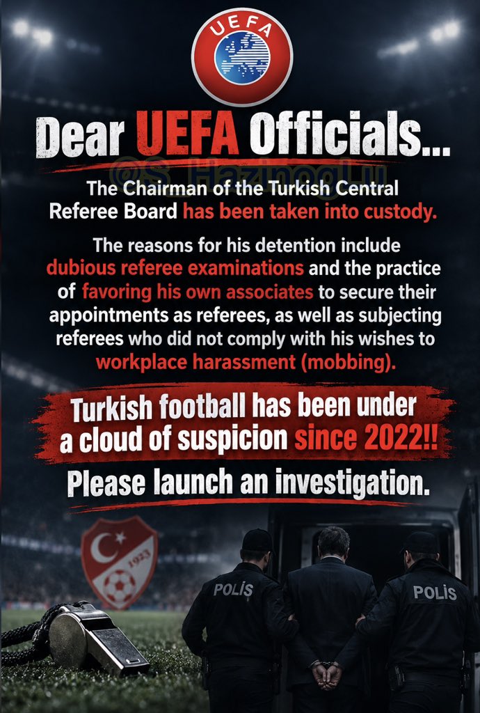 S_HazinogLu's tweet photo. Sayın UEFA Yetkilileri... @UEFA @FIFAcom 

Türkiye Merkez Hakem Kurulu Başkanı gözaltına alındı.

Gözaltına alınma gerekçeleri arasında; şaibeli hakem sınavları, hakem olarak atanmalarını sağlamak amacıyla kendi yakınlarına ayrıcalık tanınması ve isteklerine boyun eğmeyen hakemlerin iş yeri tacizine (mobbing) maruz bırakılması yer alıyor.

Türk futbolu 2022'den beri şaibe altında!! Lütfen bir soruşturma başlatın.