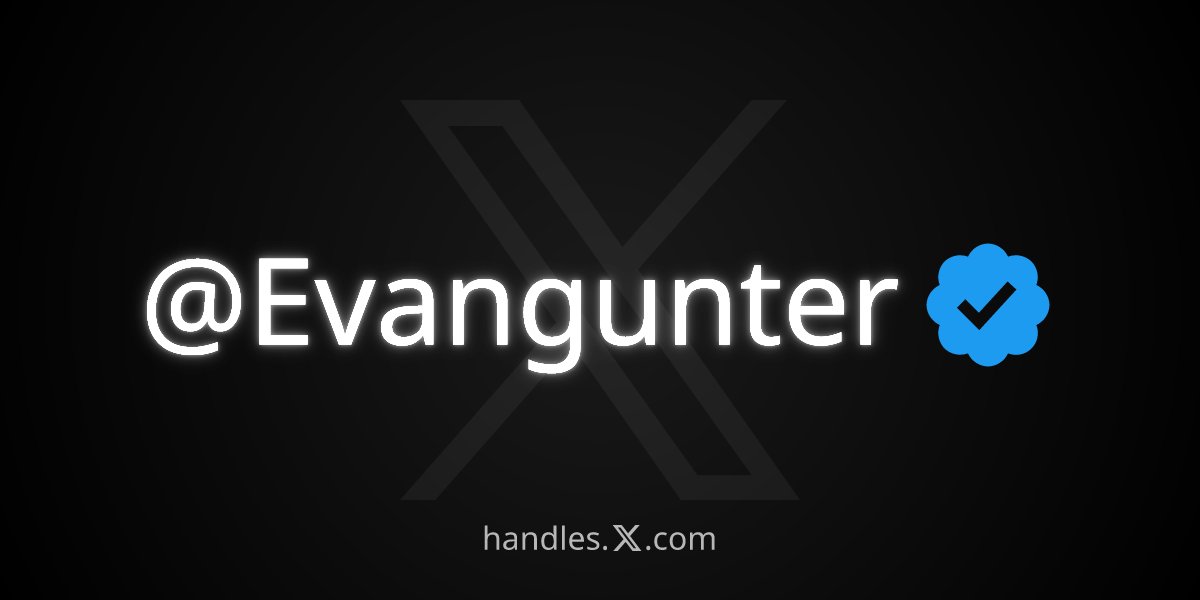 Evangunter's tweet photo. I just got @Evangunter from the X Handle Marketplace! Get your own at https://t.co/gnL6c8U5oy https://t.co/lIhFUKzfsz