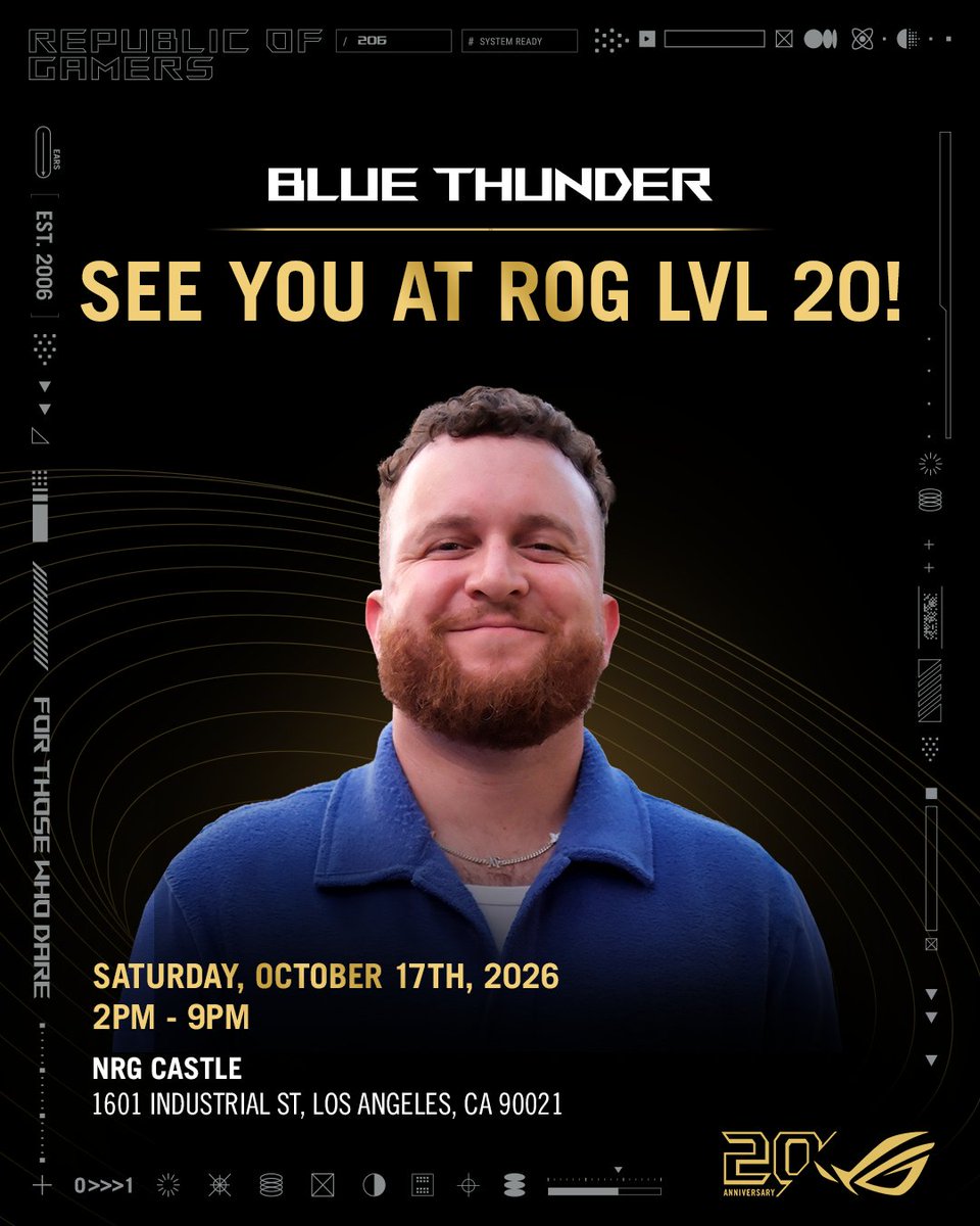 ASUS_ROGNA's tweet photo. Another guest is joining the celebration! 👀⁣
⁣
@BlueThunderReal is coming to ROG LVL 20! ❤️‍🔥⁣
⁣
We’re bringing together the community to celebrate 20 years of ROG, and Blue_ThunderGaming will be there for the festivities. 🎮⁣
⁣
📅 October 17, 2026⁣
📍 NRG Castle | Los Angeles, CA⁣
⁣
More guests. More surprises. More levels to unlock. 👀⁣
⁣
See you at LVL 20! ✌️⁣ https://t.co/LIV2v18JSd
⁣
#ROGLVL20 #ROG20thAnniversary #ForThoseWhoDare