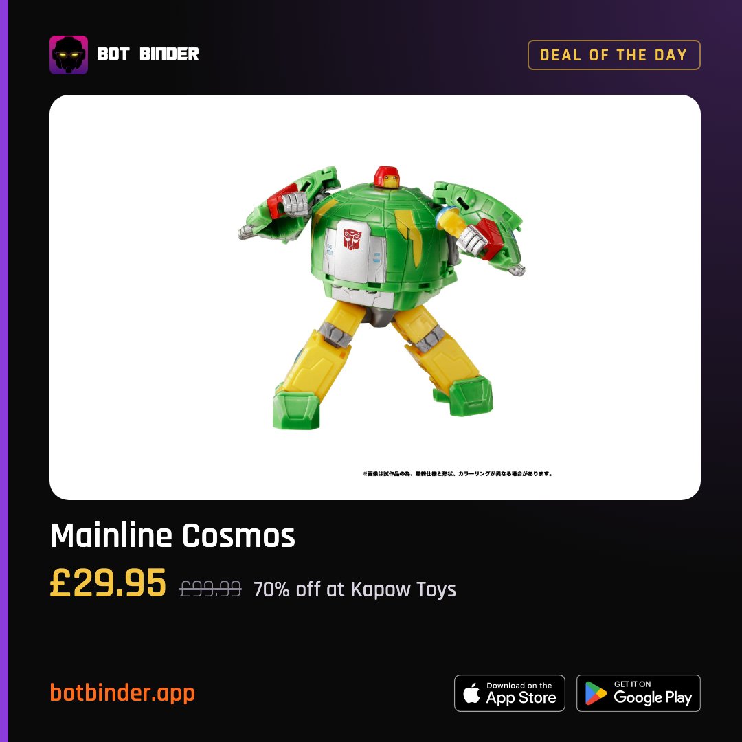 BotBinderApp's tweet photo. Mainline Cosmos is 70% off at Kapow Toys right now, £29.95 down from £99.99.

https://t.co/jHpIbj4YgQ
#Transformers #Cosmos

Track deals like this. Join us on Bot Binder. https://t.co/mMv91z5pJZ
