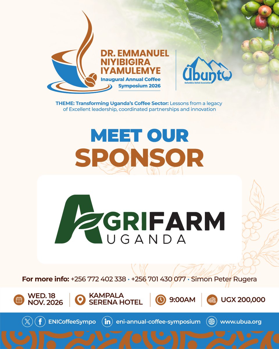 ENICoffeeSympo's tweet photo. Strong partnerships build strong industries! 🌾☕

A heartfelt thank you to AGRIFARM UGANDA for sponsoring the ENI Annual Coffee Symposium 2026. Together, we’re driving sustainable growth across Uganda’s coffee value chain.

📅 Nov 18, 2026| Serena Hotel
#ENISymposium2026 #coffee https://t.co/OzO8Cjkglw