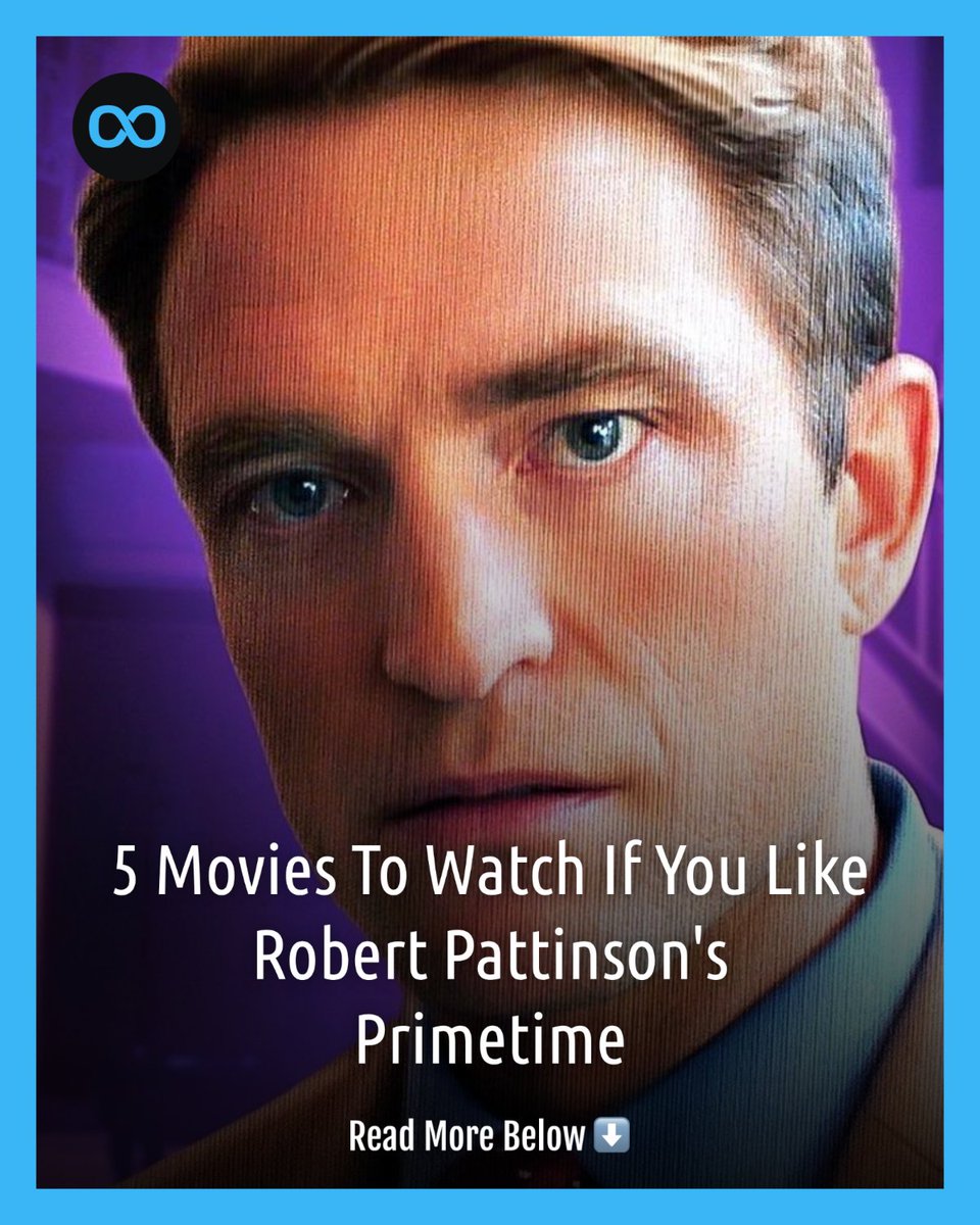 looper's tweet photo. Whatever one feels about reality, the heightened fiction of "Primetime" is another showcase for Robert Pattinson. We've got five films that capture its vibe. https://t.co/JYPw8I8DHZ