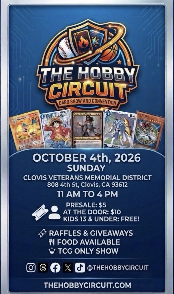 TheHobbyCircuit's tweet photo. Join us THIS SUNDAY, Oct 4, 11am-4pm at Clovis Veterans Memorial District for @TheHobbyCircuit! TCG, raffles &amp; food! 🎟️ $5 presale / $10 door #TCG Show https://t.co/GtG4UGR9po