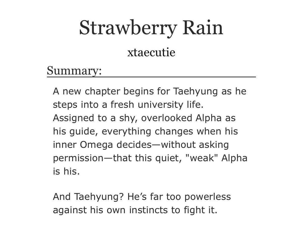 taesggukie_'s tweet photo. my next read 💔

ᯓ★ Strawberry Rain by xtaecutie

𖥔 kv 
𖥔 alpha jk/omega th
𖥔 shy jk/protective th
𖥔 bullying 
𖥔 tae falls first but jk falls harder

🖇️ https://t.co/b0apWOuzQ9 https://t.co/F4skInAC5y