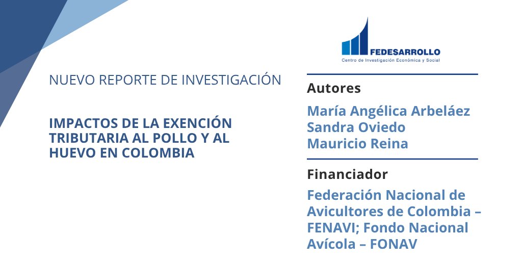 Fedesarrollo's tweet photo. 📚📷 ¡Nuevo reporte de investigación! 

Impactos de la exención tributaria al pollo y al huevo en Colombia

📜 Autores

🔷María Angélica Arbeláez 
🔷Sandra Oviedo 
🔷Mauricio Reina

Acceda al documento acá 👉 https://t.co/Ue8Wh3RGfd https://t.co/5Kkvwfqyq0