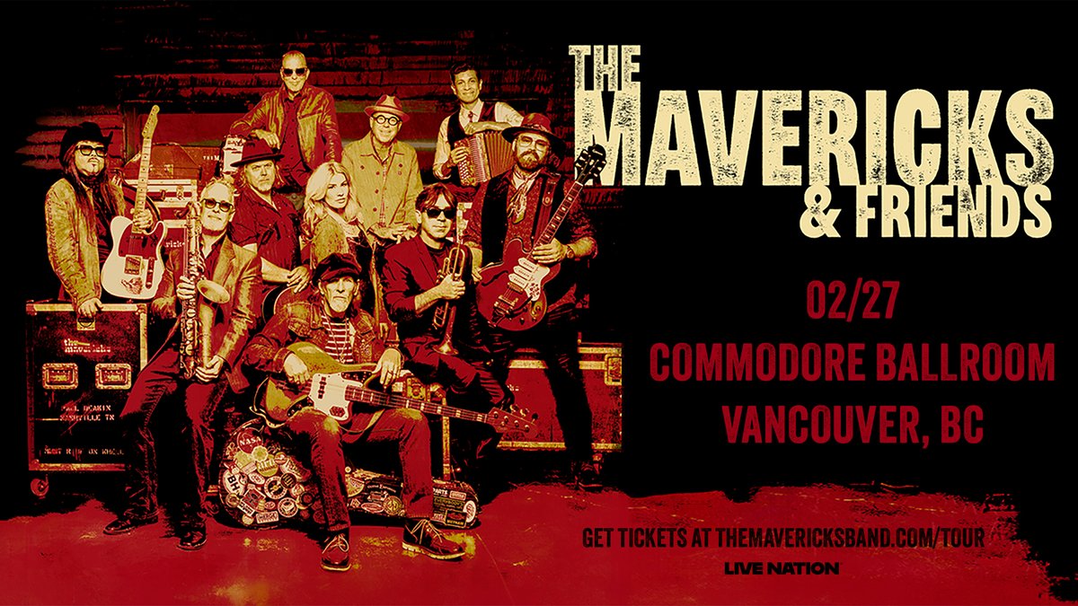 commodorevcr's tweet photo. JUST ANNOUNCED: Country-rock legends The Mavericks are coming to Commodore Ballroom on February 27, 2027. 

Tickets go on sale on Friday at 10am. https://t.co/tmC6KXx2rL https://t.co/lKzbrv9mCF
