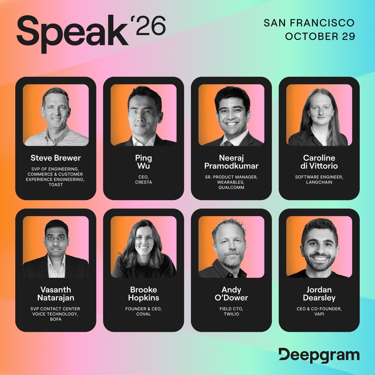 DeepgramAI's tweet photo. One month until Deepgram Speak.

On October 29th, 500 builders, researchers, and technical leaders meet in San Francisco to push voice AI forward.

Hear from teams across @BankofAmerica, @covaldev, @cresta, @LangChain, @Qualcomm, @ToastTab, @twilio, @Vapi_AI and more on what it takes to build voice AI for the real world, from latency and interruptions to multilingual agents, contact centers, and production scale.

📍 San Francisco
🗓️ October 29
🎟️ Free to attend. Only 500 seats.

Register today: https://t.co/hnXLuZp6Qi